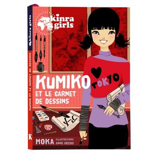 Kinra girls : Kumiko et le carnet de dessins