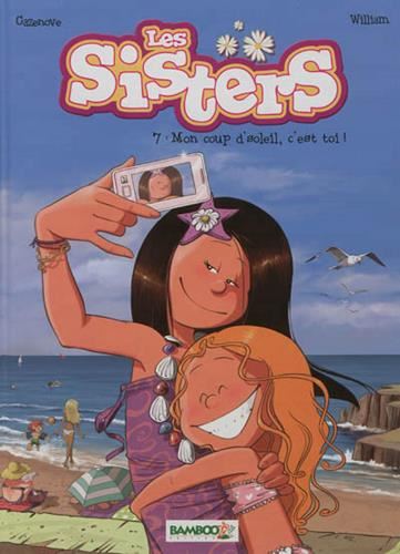 Sisters (Les) T.07 : Mon coup d'soleil, c'est toi !